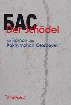 Otarbayev |  Der Schädel | Buch |  Sack Fachmedien