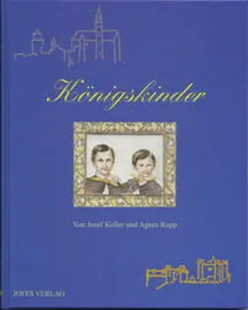 Koller |  Königskinder | Buch |  Sack Fachmedien