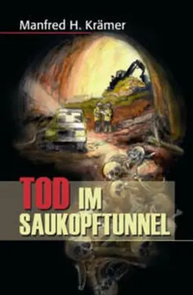 Krämer |  Tod im Saukopftunnel | Buch |  Sack Fachmedien