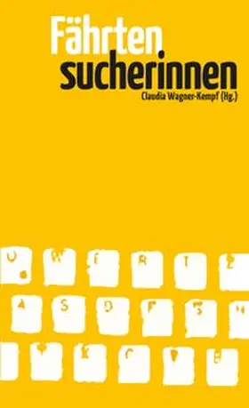 Wagner-Kempf / Gunkler / Bär | Fährtensucherinnen | Buch | 978-3-935663-30-4 | www.sack.de