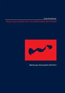 Steinbauer |  Tang Junyis System der neun Horizonte des Geistes | Buch |  Sack Fachmedien