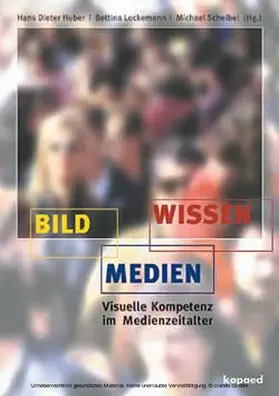Huber / Lockemann / Scheibel |  Bild / Medien / Wissen | eBook | Sack Fachmedien