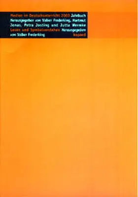 Frederking |  Jahrbuch Medien im Deutschunterricht / Lesen und Symbolverstehen | Buch |  Sack Fachmedien