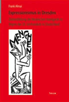 Almai |  Expressionismus in Dresden | Buch |  Sack Fachmedien