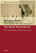 Schmitz |  Erinnerte Shoah. Die Literatur der Überlebenden /The Shoah Remembered. Literature of the Survivors | Buch |  Sack Fachmedien