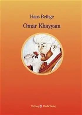 Bethge / Khayyam / Berlinghof |  Omar Khayyam | Buch |  Sack Fachmedien