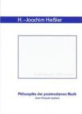 Heßler |  Philosophie der postmodernen Musik | Buch |  Sack Fachmedien