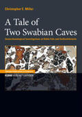 Miller / Conard |  A Tale of Two Swabian Caves | Buch |  Sack Fachmedien