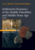 Conard / Delagnes |  Settlement Dynamics of the Middle Paleolithic and Middle Stone Age, Volume IV | Buch |  Sack Fachmedien