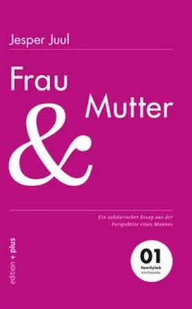 Voelchert / Juul |  Frau und Mutter | eBook | Sack Fachmedien