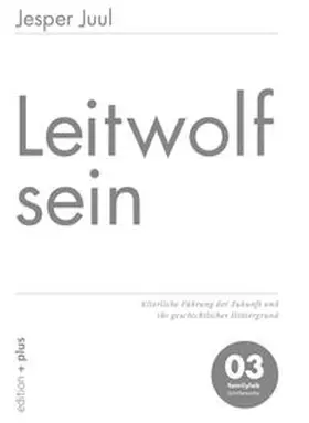 Voelchert / Juul |  Leitwolf sein | Buch |  Sack Fachmedien