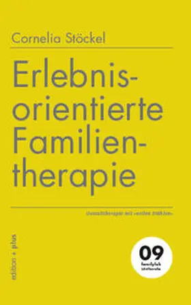 Stöckel / Voelchert |  Erlebnisorientierte Familientherapie | eBook | Sack Fachmedien
