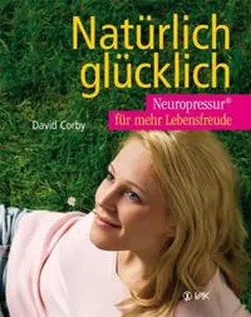 Corby |  Natürlich glücklich | Buch |  Sack Fachmedien