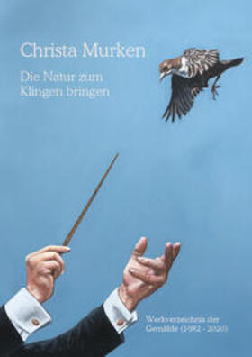 Murken | Christa Murken: Die Natur zum Klingen bringen | Buch | 978-3-935791-56-4 | sack.de