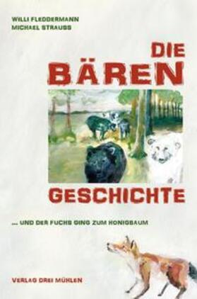 Fleddermann | Die Bärengeschichte | Buch | 978-3-935827-15-7 | sack.de