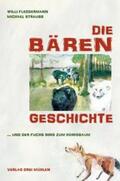 Fleddermann |  Die Bärengeschichte | Buch |  Sack Fachmedien