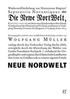 Müller | Neue Nordwelt | Buch | 978-3-935843-22-5 | sack.de