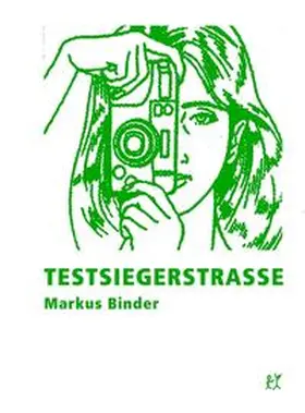Binder |  Testsiegerstraße | Buch |  Sack Fachmedien