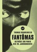 Brandlmeier / Aurich / Jacobsen |  Fantômas | Buch |  Sack Fachmedien