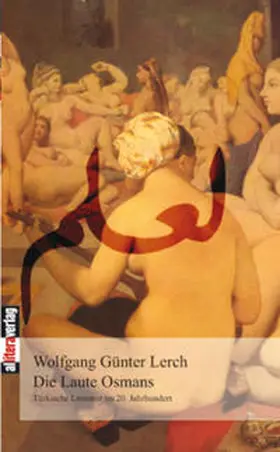 Lerch |  Die Laute Osmans | Buch |  Sack Fachmedien