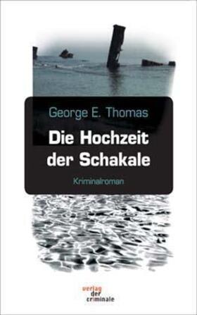 Thomas |  Die Hochzeit der Schakale | Buch |  Sack Fachmedien