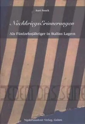 Noack / Peter |  Nachkriegserinnerungen | Buch |  Sack Fachmedien
