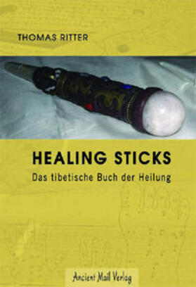 Ritter | Healing Sticks | Buch | 978-3-935910-63-7 | sack.de
