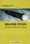 Ritter |  Healing Sticks | Buch |  Sack Fachmedien