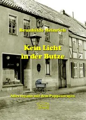 Heinrich |  Kein Licht in der Butze | Buch |  Sack Fachmedien