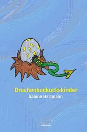 Hartmann |  Drachenkuckuckskinder | Buch |  Sack Fachmedien