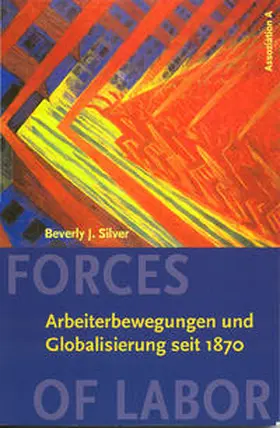 Silver |  Forces of Labor | Buch |  Sack Fachmedien