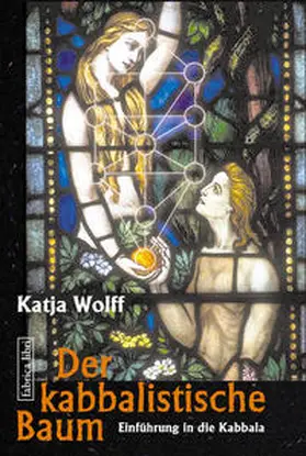 Wolff |  Der kabbalistische Baum | Buch |  Sack Fachmedien