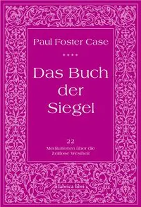 Case |  Das Buch der Siegel | Buch |  Sack Fachmedien