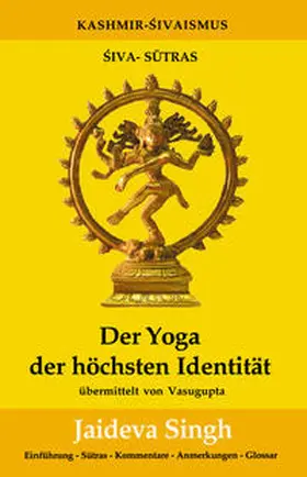 Singh |  Der Yoga der höchsten Identität | Buch |  Sack Fachmedien