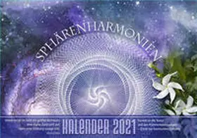 Warm |  Sphärenharmonien - Kalender 2021 | Sonstiges |  Sack Fachmedien