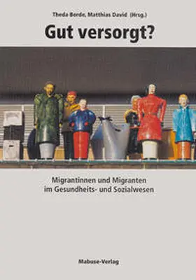 Borde / David |  Gut versorgt? | Buch |  Sack Fachmedien