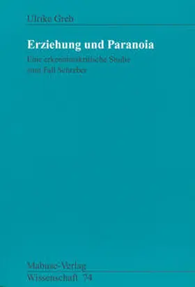 Greb |  Erziehung und Paranoia | Buch |  Sack Fachmedien