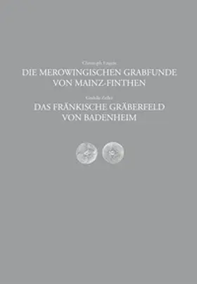 Engels / Zeller / Rupprecht | Die Merowingischen Grabfunde von Mainz-Finthen | Buch | 978-3-935970-06-8 | www.sack.de
