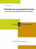 Litzcke |  Polizeibeamte und psychisch Kranke | Buch |  Sack Fachmedien