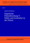 Liebl |  Empirische Polizeiforschung V: Fehler und Lernkultur in der Polizei | Buch |  Sack Fachmedien