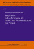 Groß / Schmidt |  Empirische Polizeiforschung VI: Innen- und Außenansicht(en) der Polizei | Buch |  Sack Fachmedien