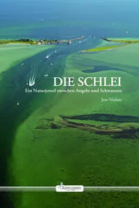 Nielsen |  Die Schlei | Buch |  Sack Fachmedien