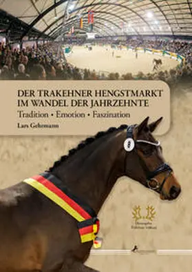 Gehrmann |  Der Trakehner Hengstmarkt im Wandel der Jahrzehnte | Buch |  Sack Fachmedien