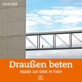 Hack |  Draußen beten | Buch |  Sack Fachmedien