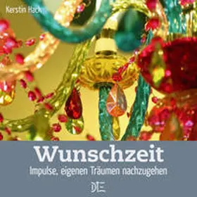 Hack |  Wunschzeit | Buch |  Sack Fachmedien