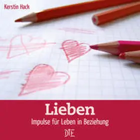 Hack |  Lieben | Buch |  Sack Fachmedien