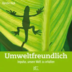 Hack |  Umweltfreundlich | Buch |  Sack Fachmedien