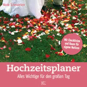 Schenderlein / Hack |  Hochzeitsplaner | Buch |  Sack Fachmedien