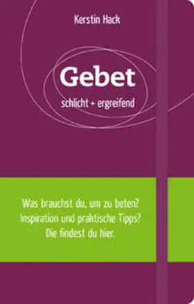 Hack |  Gebet | Buch |  Sack Fachmedien