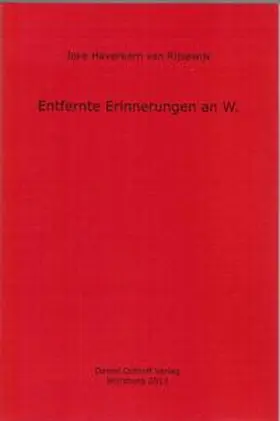 Haverkorn van Rijsewijk |  Entfernte Erinnerungen an W. | Buch |  Sack Fachmedien